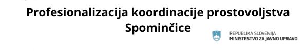 Profesionalizacija koordinacije prostovoljstva Spominčice